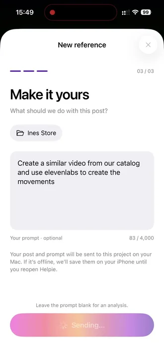The prompt being sent.